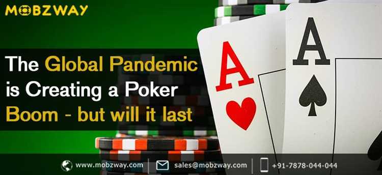 Global pandemiya poker bo’midagi boshqotirmoqda Lekin bu qancha davom etadi